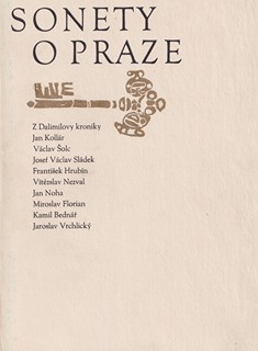 Miloslav Troup  1917 - 1993 - Sonety o Praze