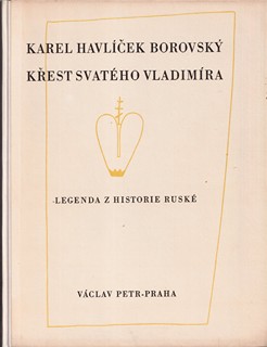 Adolf Hoffmeister  1902 - 1973 - K. H. Borovský: Křest svatého Vladimíra