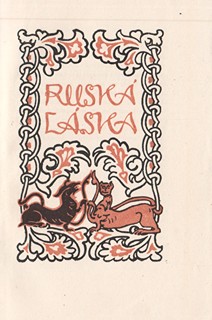 František Kobliha 1877 - 1962 - Ruská láska