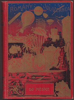Jules Verne  1828 - 1905 - Do měsíce