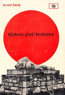 Ladislav Sutnar 1897 - 1976 - Arnold Zweig: Výchova před Verdunem