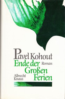 Pavel Kohout  1928 - Ende der Großen Ferien