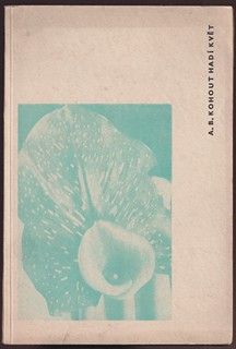Jaroslav Šváb 1906 - 1999 - A.B. Kohout: Hadí květ