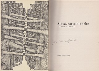 Jaroslav Vožniak  1933 - 2005 - Vladimír Nárožník: Slova, carte blanche