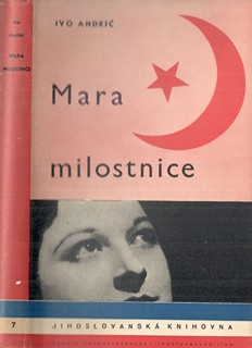 František Muzika 1900 - 1974 - Ivo Andrić: Mara milostnice
