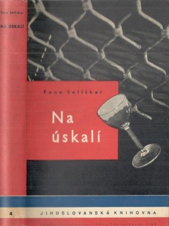 František Muzika 1900 - 1974 - Tone Seliškar: Na úskalí