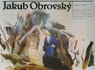Jakub Obrovský 1882 - 1949 - Výběr z tvorby