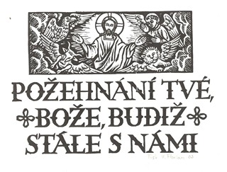 Michael Florian (1911 - 1984) - Požehnání Tvé Bože, budiž stále s námi