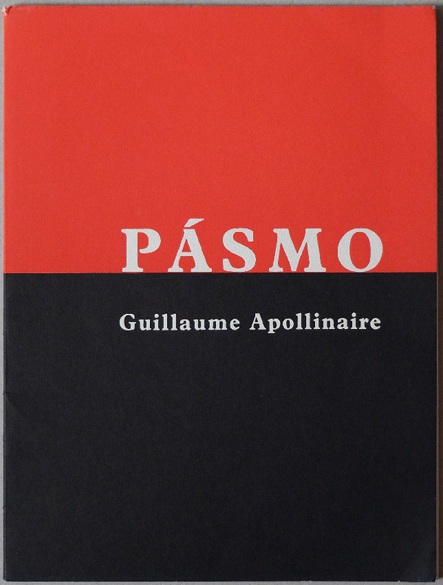 Josef Čapek (1887-1945) - G. Apollinaire Pásmo