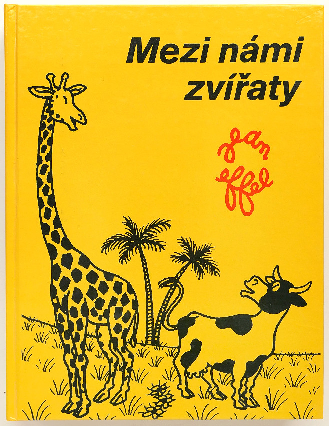 jean Effel (-) - Jean Effel: Mezi námi zvířaty
