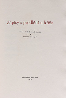 Jaroslav Šerých (1928-2014) - Zápisy z prodléní u kříže