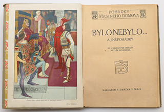 Artuš Scheiner (1863-1938) - Pohádky šťastného domova – Bylo nebylo