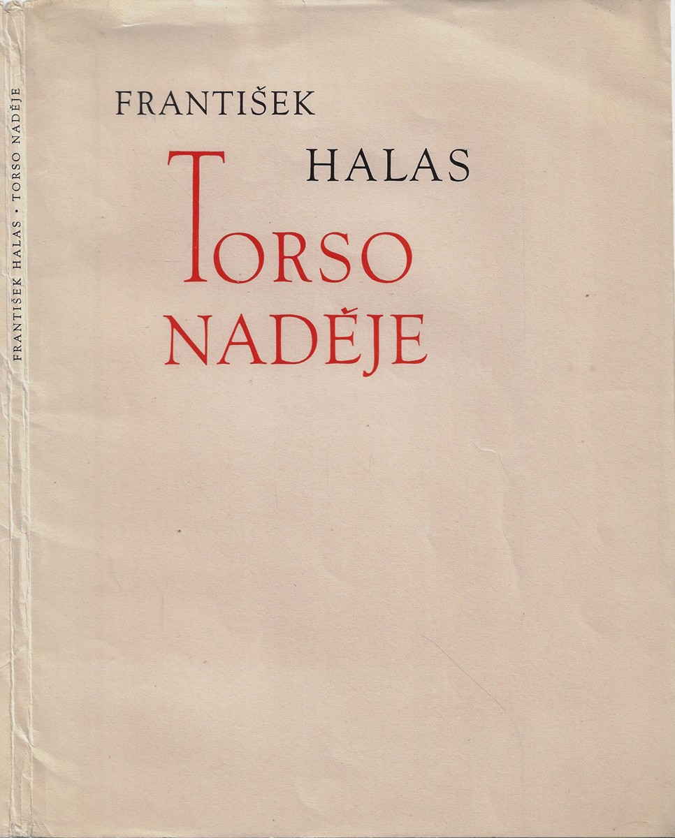 Emil Filla (1882 - 1953) - Torso naděje / František Halas ; lepty Emil Filla