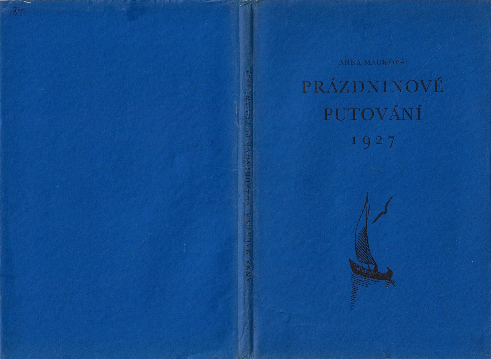 Anna Macková (1887 - 1969) - podpis - Prázdninové putování 1927 / Anna Macková