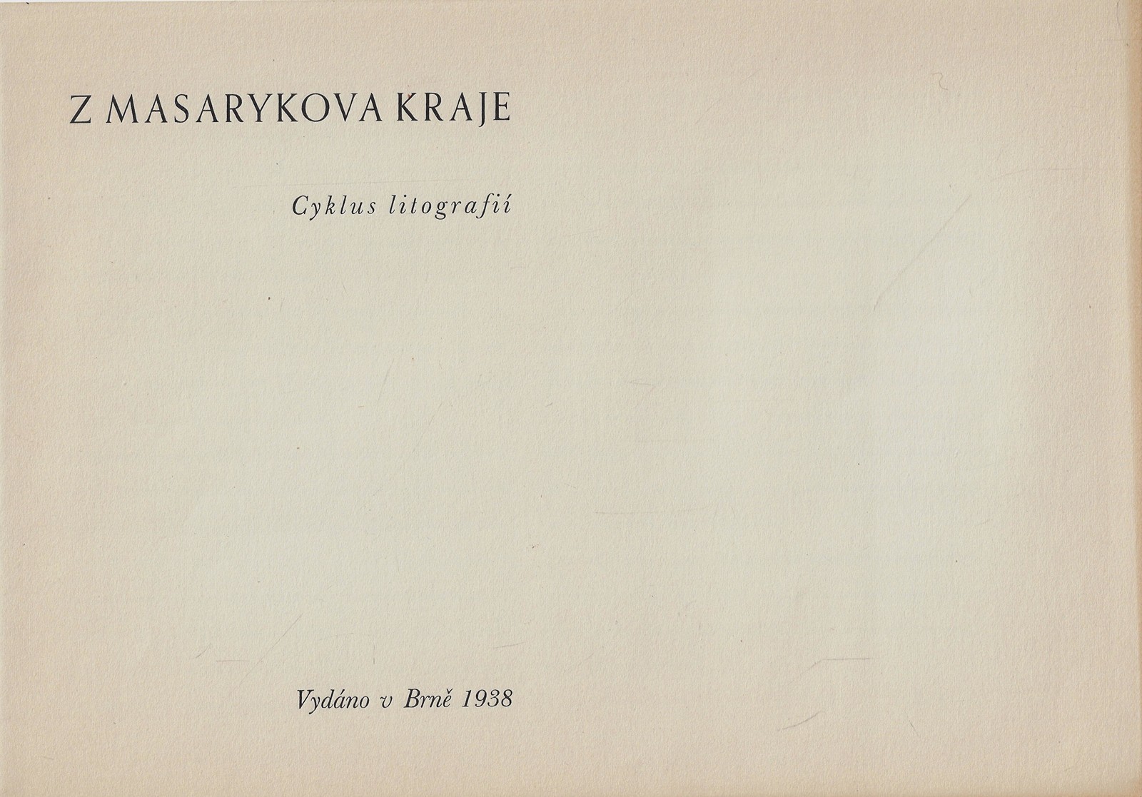 Antonín Procházka (1882 - 1945) - Z Masarykova kraje
