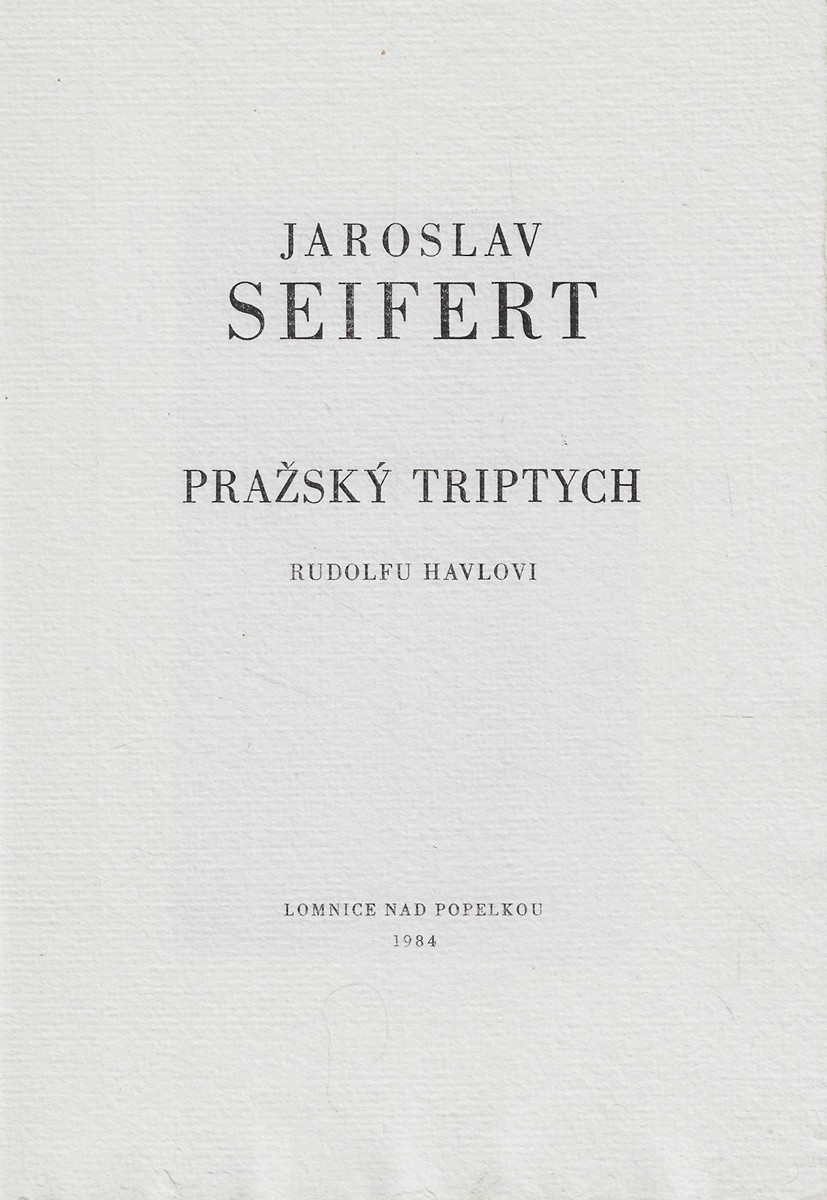 Vladimír Komárek (1928 - 2002) - podpis - Pražský triptych / Jaroslav Seifert