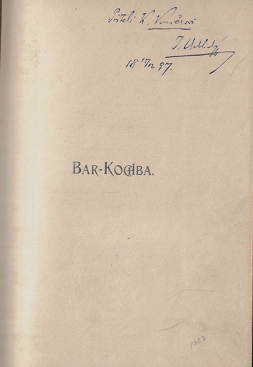 Jaroslav Vrchlický (1853 - 1912) - podpis - Bar-Kochba / Jaroslav Vrchlický