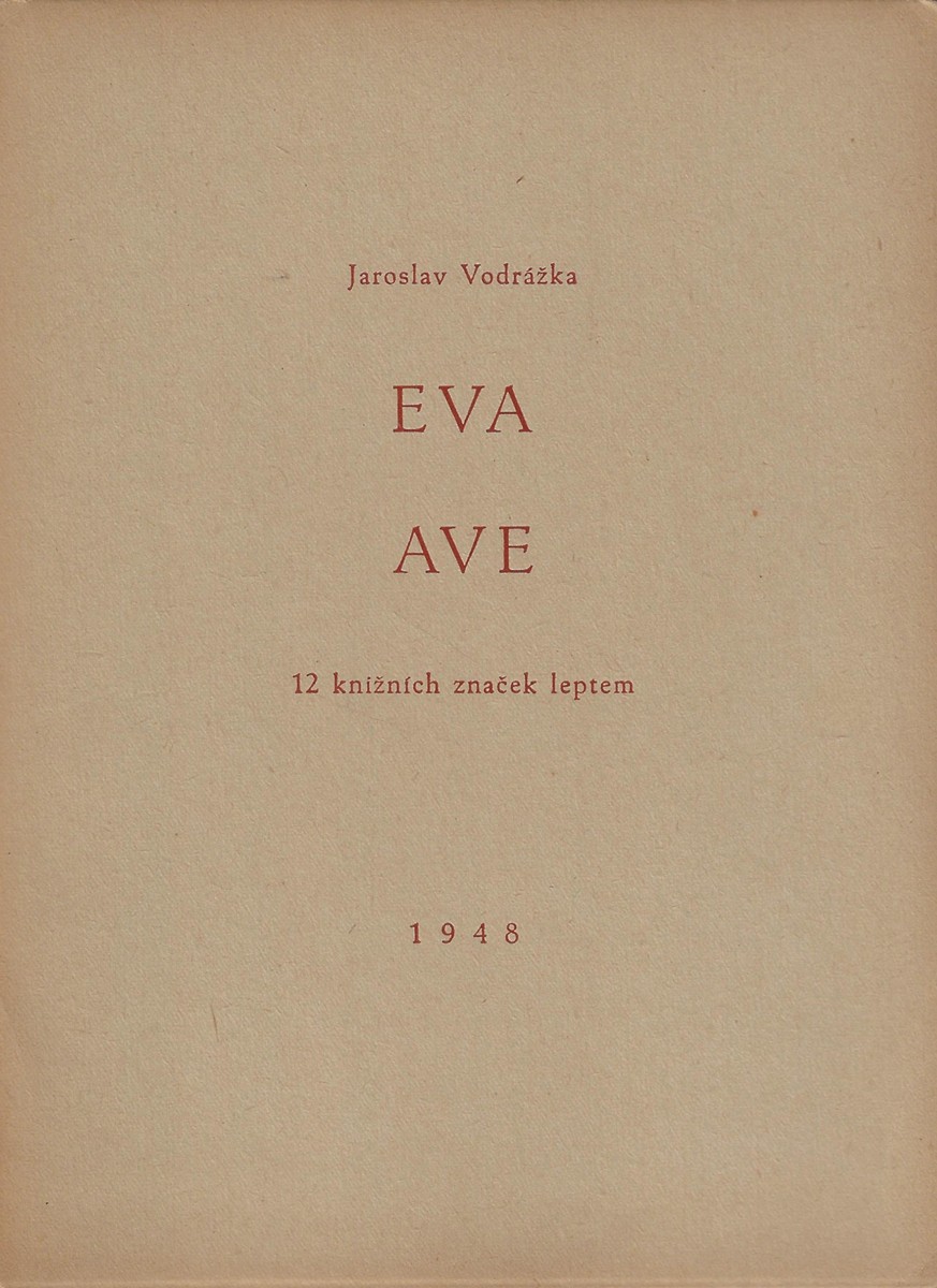 Jaroslav Vodrážka (1894 - 1984) - Eva ave / Jaroslav Vodrážka