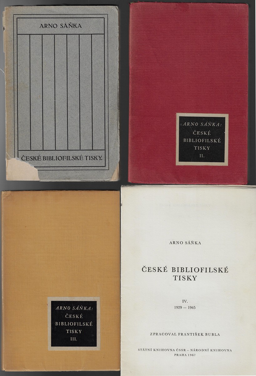 Arno Sáňka (1892 - 1966) - České bibliofilské tisky / Arno Sáňka, František Bubla