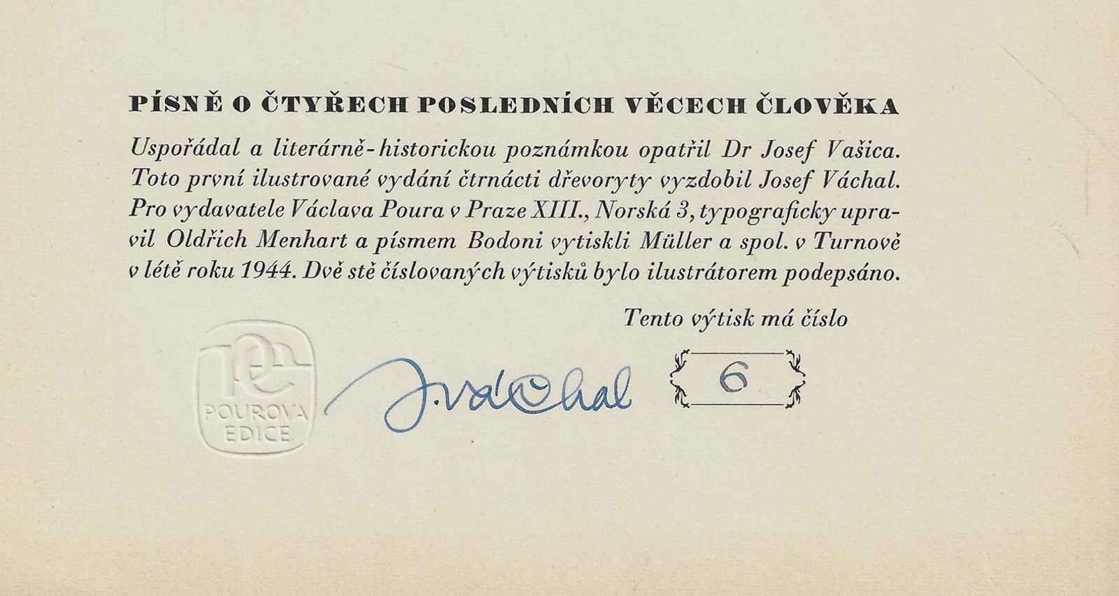 Josef Váchal (1884 - 1969) - podpis - Písně o čtyřech posledních věcech člověka / Josef Váchal