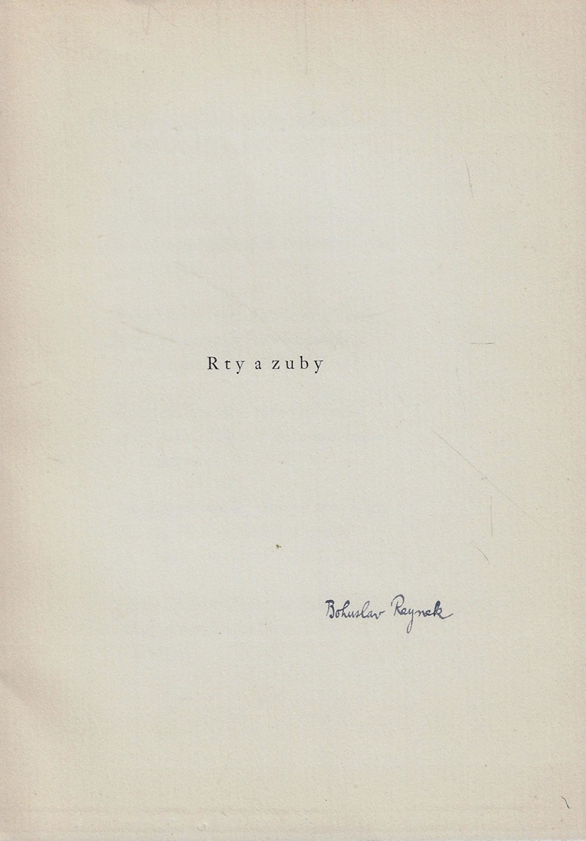 Bohuslav Reynek (1892 - 1971) - podpis - Rty a zuby / Bohuslav Reynek