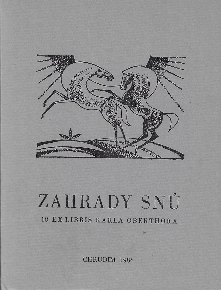 Karel Oberthor (1921 - 1996) - Zahrady snů / Karel Oberthor