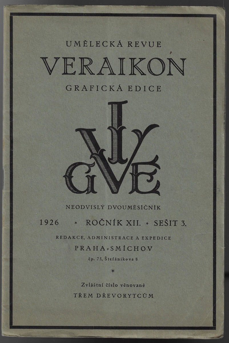 Josef Hodek (1888 - 1973) - Veraikon. Ročník XII., sešit 3. (1926) / dřevoryty Josef Hodek, Helena Bochořávková-Dittrichová, Anna Macková