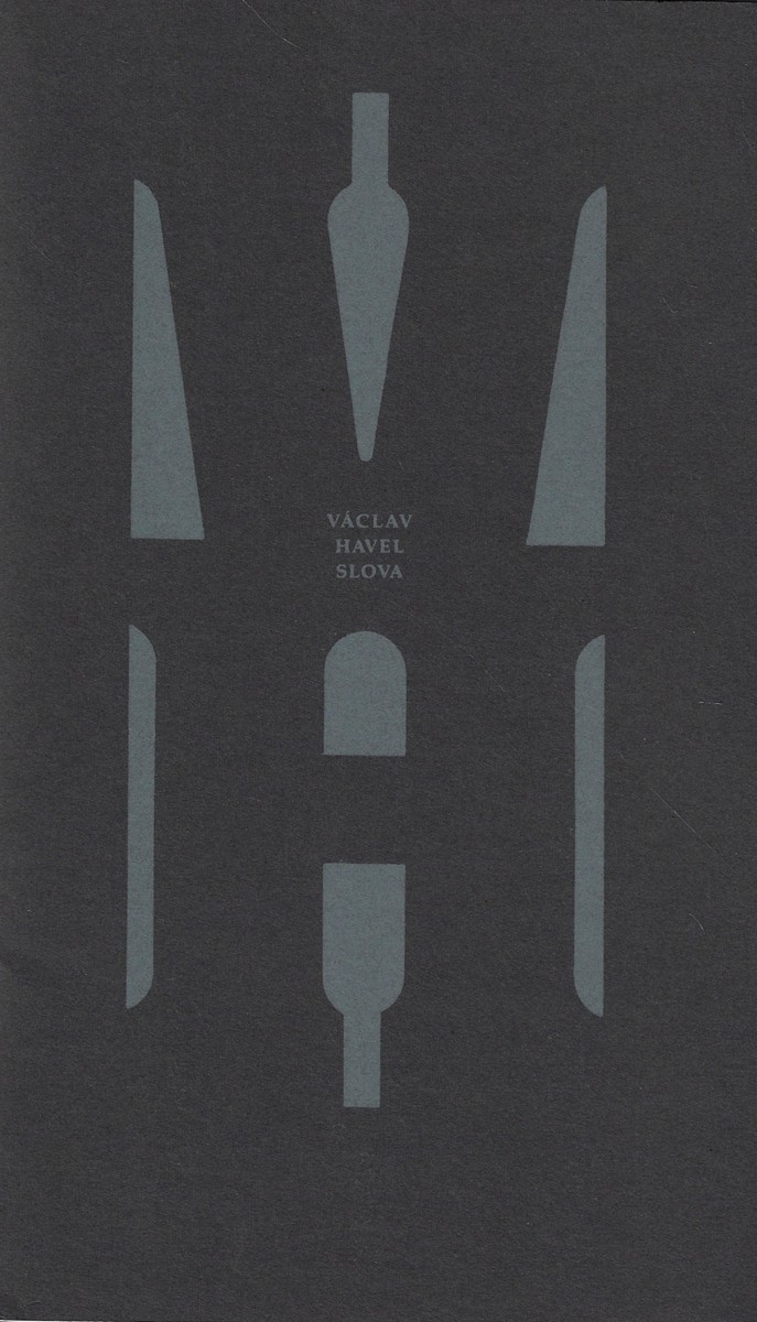 Václav Havel (1936 - 2011) - Slova / Václav Havel ; lepty Jiří Anderle