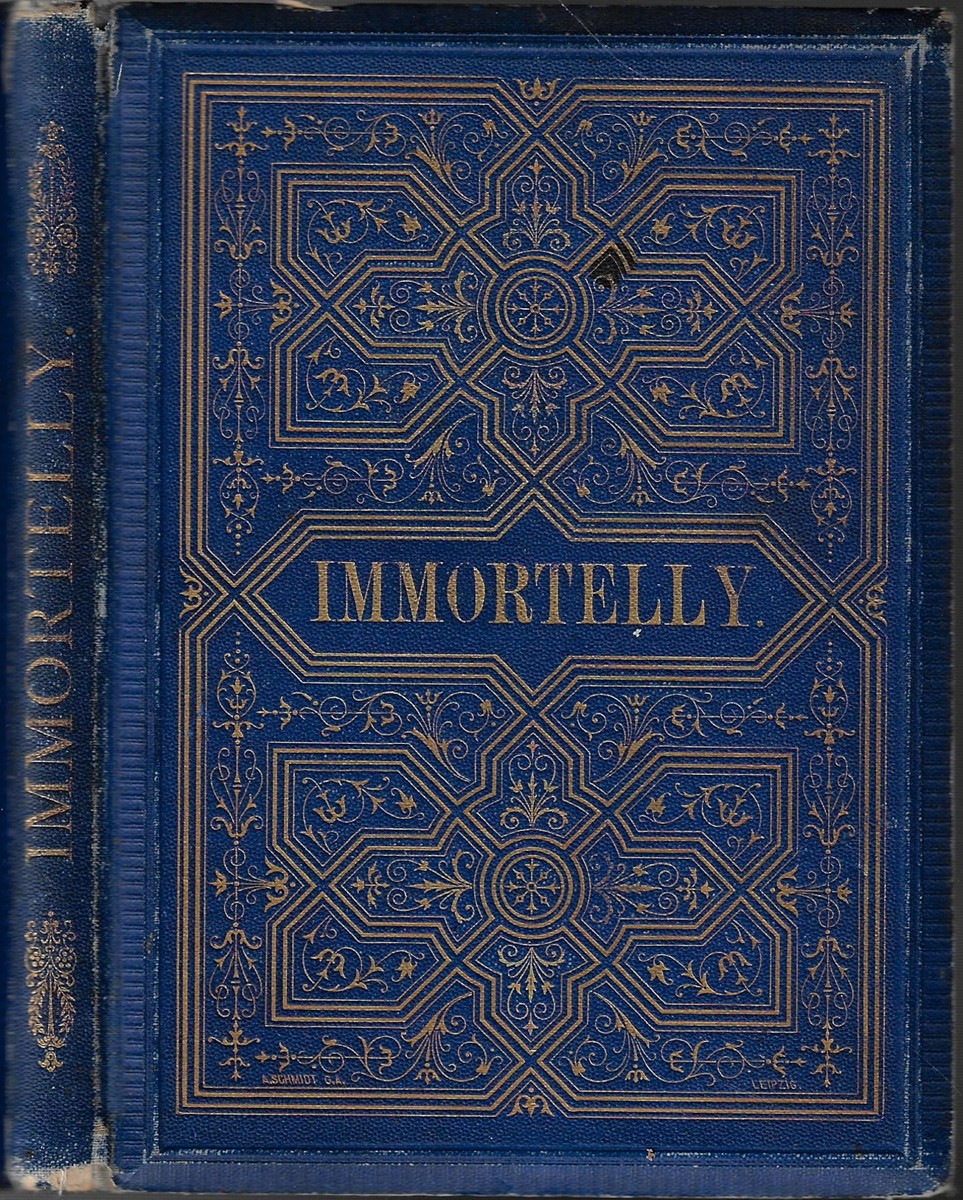 Immortelly / Irma Geisslová