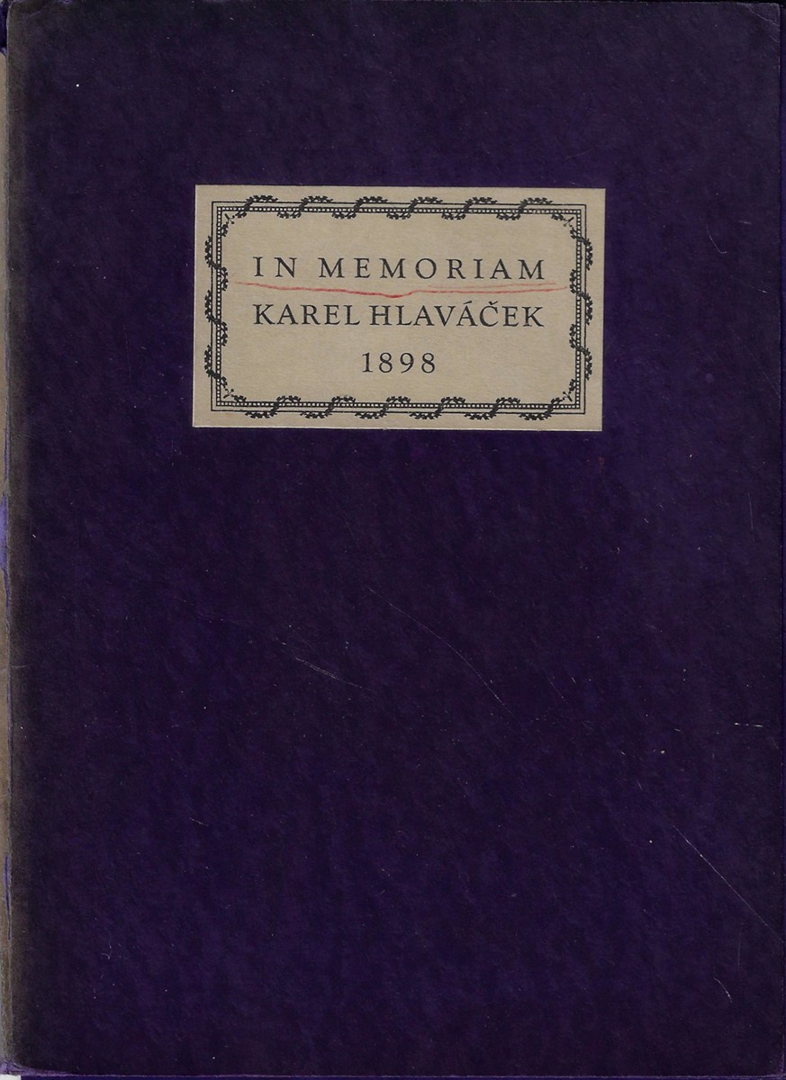 Karel Hlaváček (1874 - 1898) - In memoriam Karel Hlaváček 1898