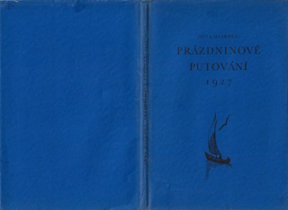 Anna Macková (1887 - 1969) - podpis - Prázdninové putování 1927 / Anna Macková