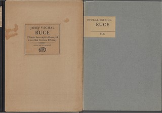 Josef Váchal (1884 - 1969) - Ruce / Josef Váchal ; verše Otokar Březina