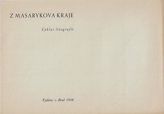 Antonín Procházka (1882 - 1945) - Z Masarykova kraje