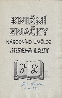 Josef Lada (1887 - 1957) - podpis - Knižní značky národního umělce Josefa Lady