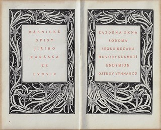 Jiří Karásek ze Lvovic (1871 - 1951) - Básnické spisy Jiřího Karáska ze Lvovic