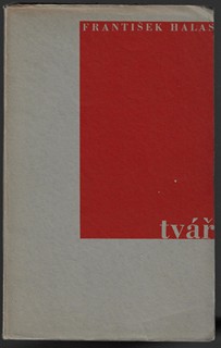 František Halas (1901 - 1949) - podpis - Tvář - František Halas