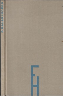 František Halas (1901 - 1949) - podpis - Hořec / František Halas