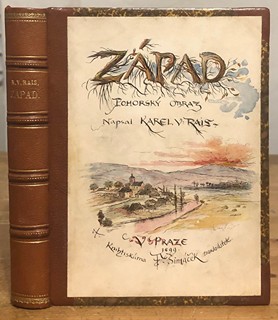 Karel Václav Rais (1859 - 1926) - podpis - Západ / Karel Václav Rais
