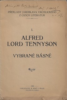 Jaroslav Vrchlický (1853 - 1912) - podpis - Vybrané básně / Alfred Lord Tennyson ; přeložil Jaroslav Vrchlický