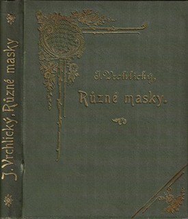 Jaroslav Vrchlický (1853 - 1912) - podpis - Různé masky / Jaroslav Vrchlický