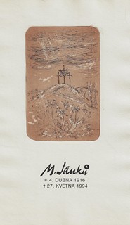 Josef Jíra (1929 - 2005) - Miloslav Janků *4. dubna 1916 - †27. května 1994