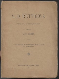 Alois Jirásek (1851 - 1930) - podpis - M.D. Rettigová / Alois Jirásek