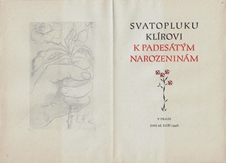 Emil Filla (1882 - 1953) - Svatopluku Klírovi k padesátým narozeninám / lepty Emil Filla a Jan Konůpek