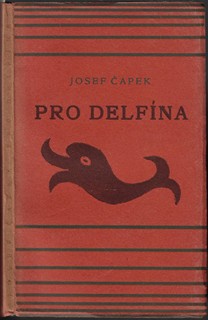 Josef Čapek (1887 - 1945) - podpis - Pro delfína / Josef Čapek