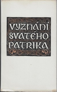 Michael Florian (1911 - 1984) - Vyznání svatého Patrika / kolorované dřevoryty Michael Florian