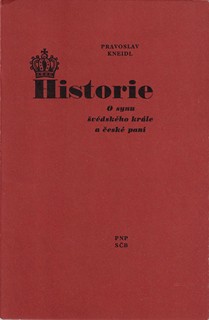 Zdeněk Mézl (1934 - 2016) - Historie O synu švédského krále a české paní / Pravoslav Kneidl ; dřevoryty Zdeněk Mézl