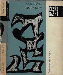 Ivan Diviš (1924 - 1999) - podpis - Morality / Ivan Diviš