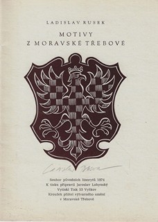 Ladislav Rusek (1927 - 2012) - Motivy z Moravské Třebové / Ladislav Rusek