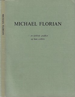 Michael Florian (1911 - 1984) - Michael Florian / Václav Poppe