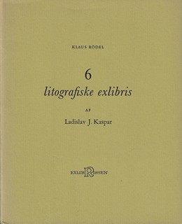 Ladislav Josef Kašpar (1915 - 1997) - 6 litografiske exlibris / Ladislav Josef Kašpar